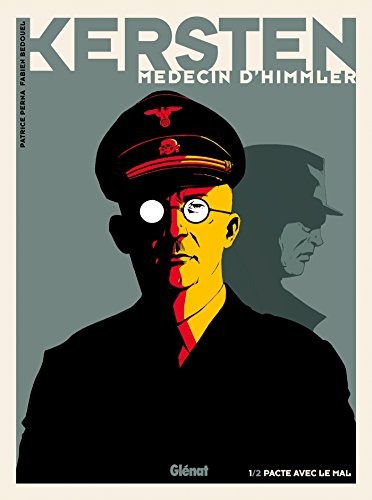 jaquette album Kersten, Médecin D'himmler Tome 1 - Pacte Avec Le Diable