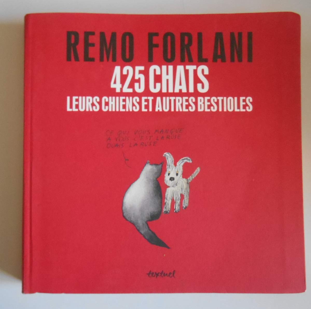 jaquette livre 425 chats, leurs chiens et autres bestioles