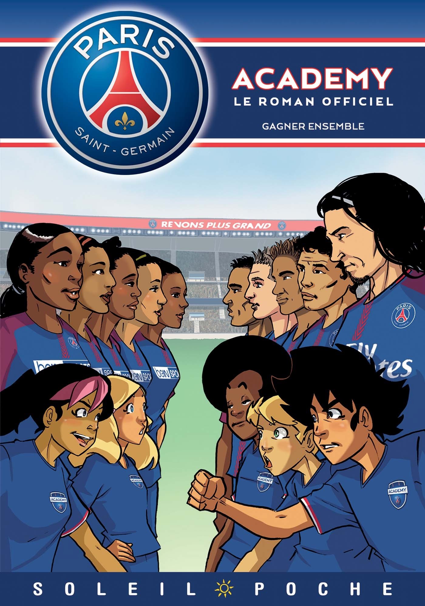 jaquette livre Paris Saint-Germain Academy - Gagner ensemble