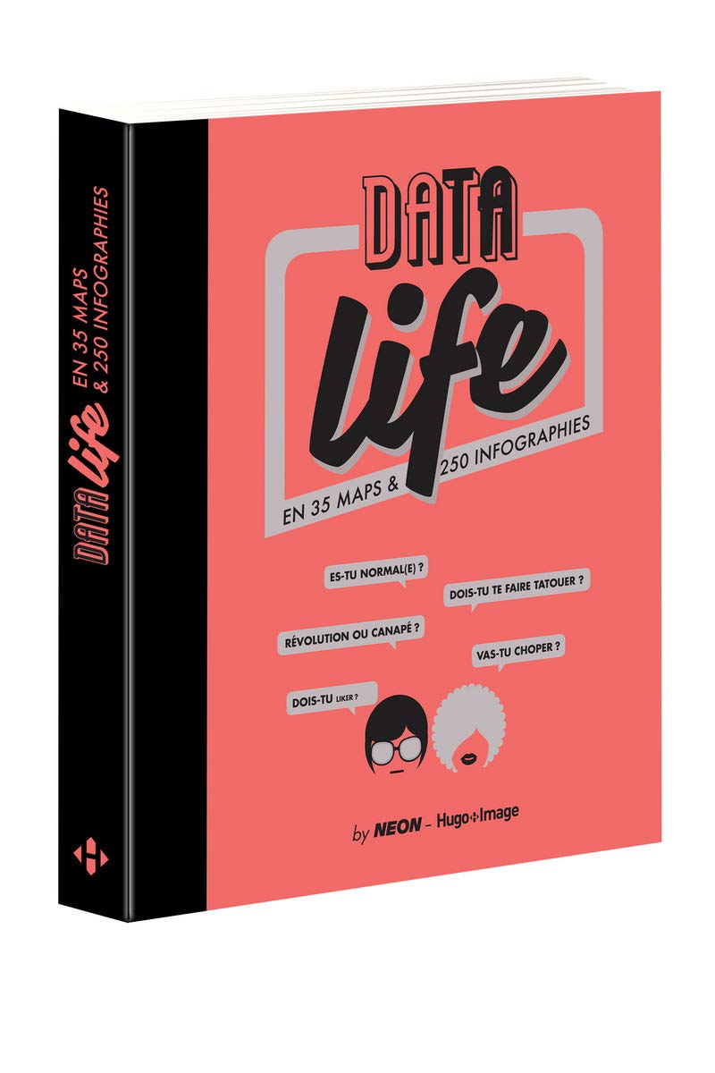 jaquette livre DaTa Life En 35 maps & 250 infographies