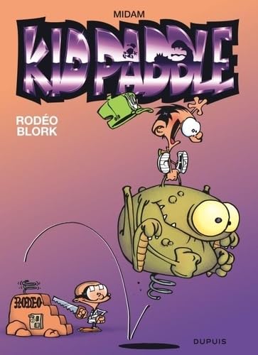 jaquette album Kid Paddle Tome 6 - Rodéo Blork