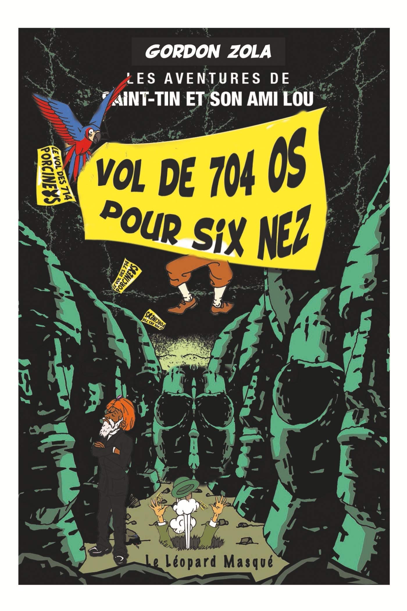 jaquette album Le vol des 704 os pour six nez
