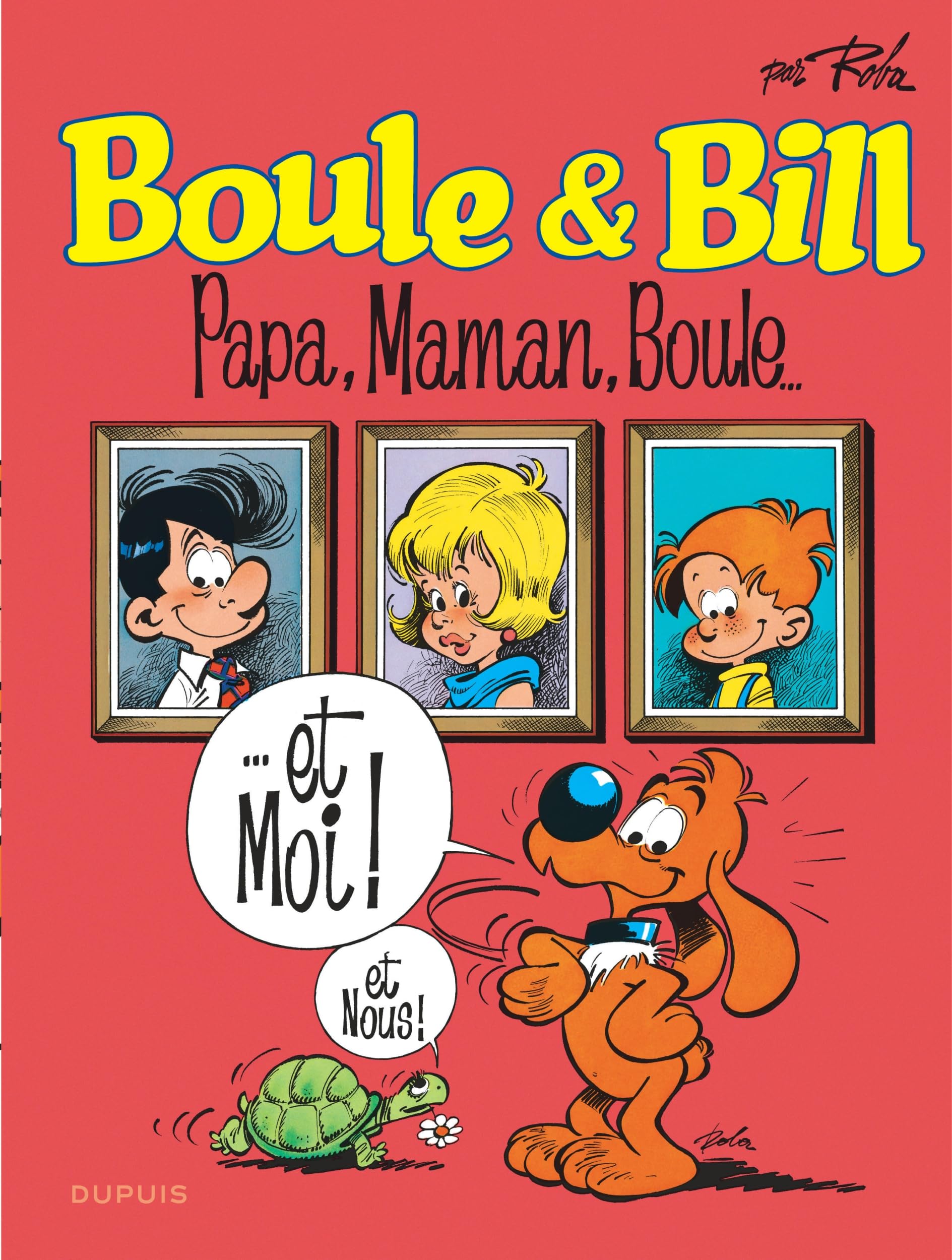 jaquette album Boule et Bill - Tome 13 - Papa, maman, Boule...