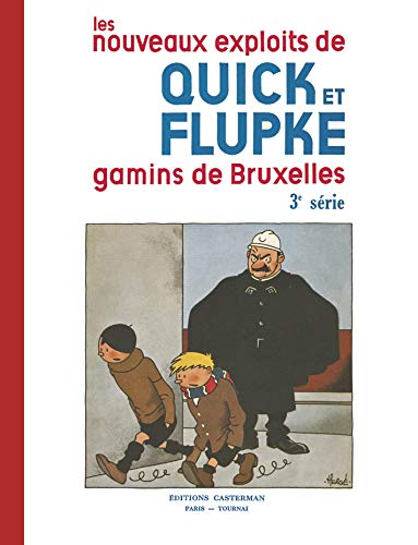 jaquette album Les Nouveaux Exploits De Quick Et Flupke : Gamins De Bruxelles 3e Série