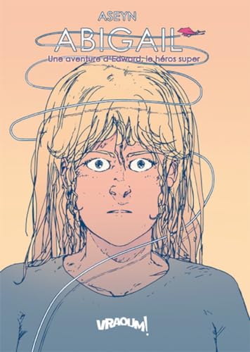 jaquette album Abigail - Une Aventure D'edward, Le Héros Super