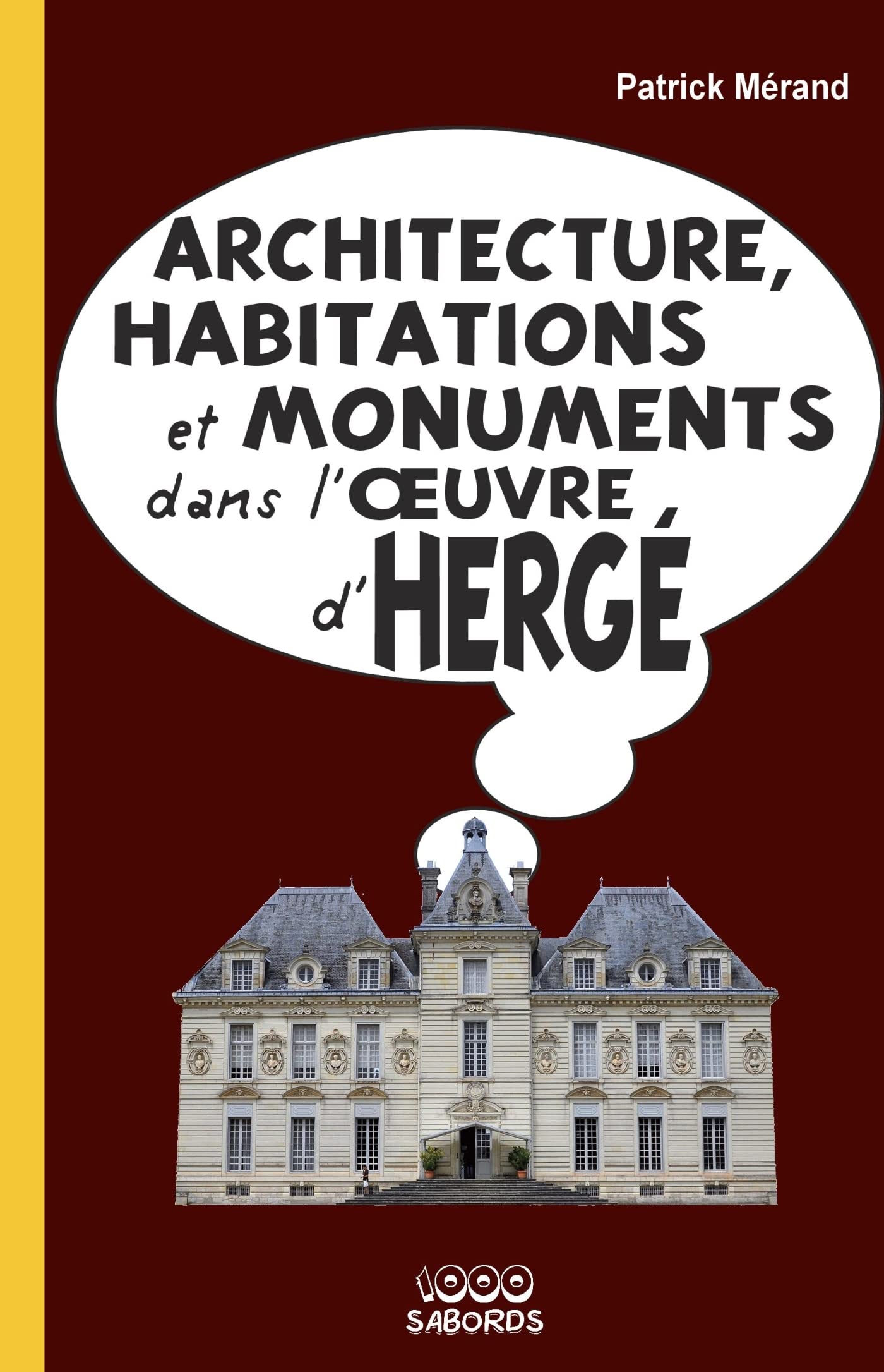 jaquette album Architecture, habitations et monuments dans l'oeuvre d'Hergé