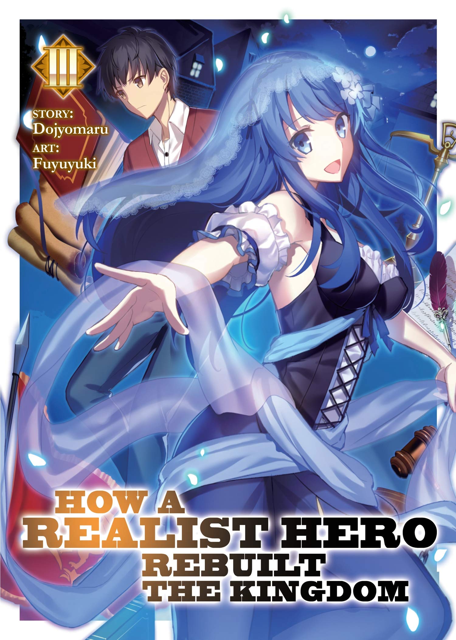 jaquette album How a Realist Hero Rebuilt the Kingdom (Light Novel) Vol. 3