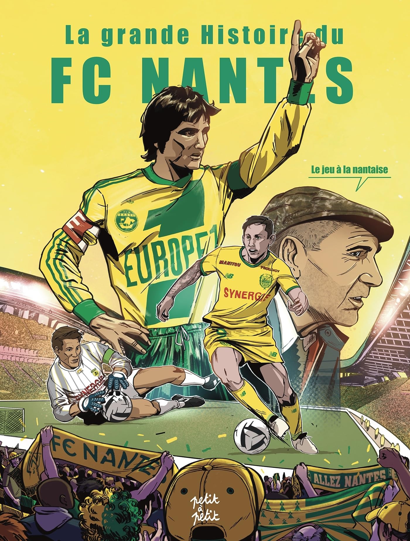 jaquette album FC Nantes, le jeu à la Nantaise