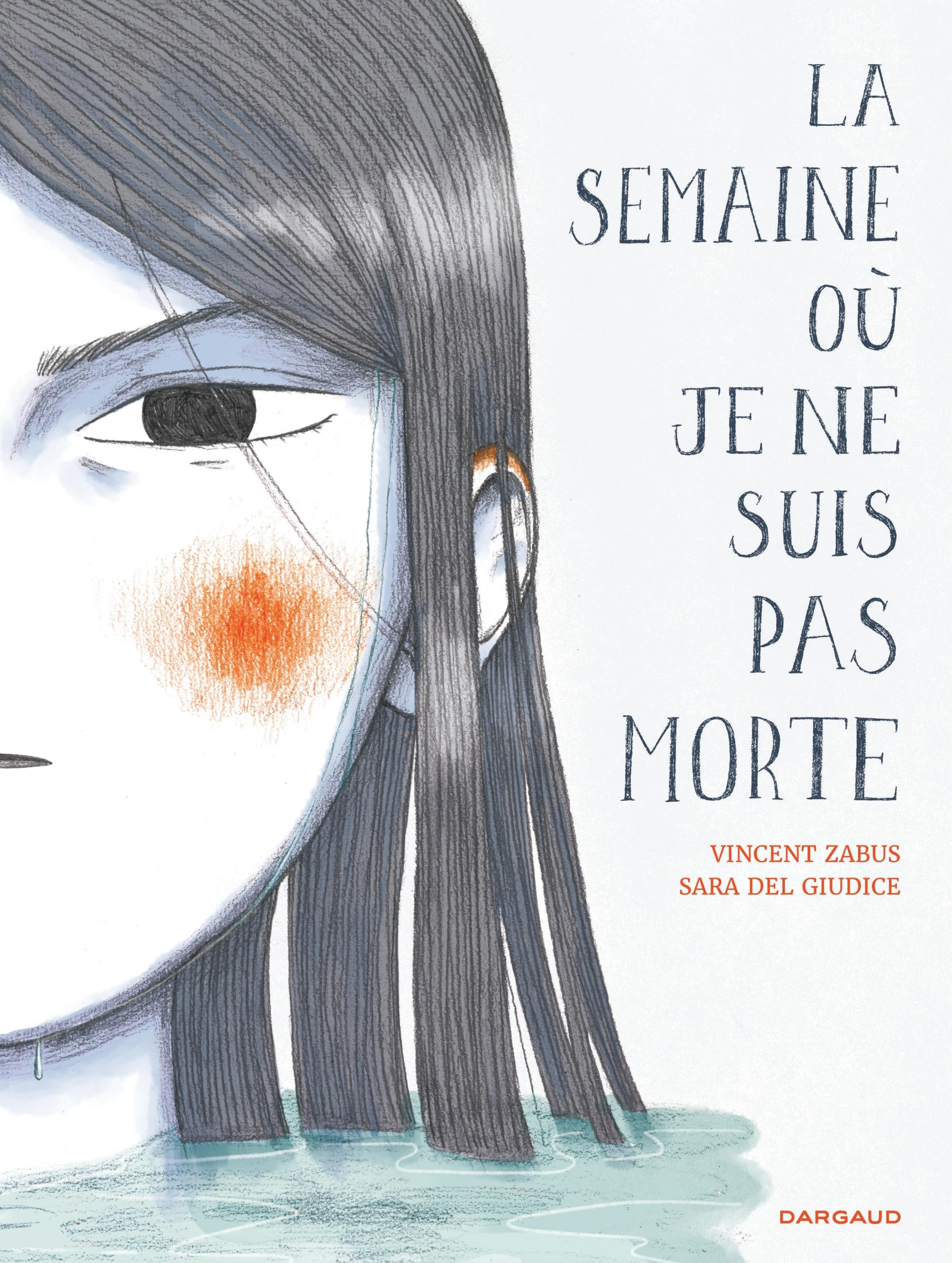 jaquette album La semaine où je ne suis pas morte