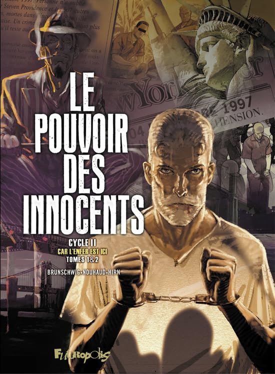 jaquette album Le Pouvoir Des Innocents - Cycle 2 : Car L'enfer Est Ici - Coffret En 2 Volumes : Tome 1, 508 Statues Souriantes - Tome 2, 3 Témoignages