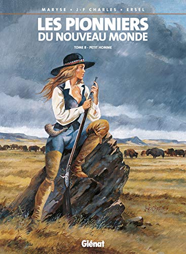 jaquette album Les Pionniers Du Nouveau Monde Tome 8 - Petit Homme