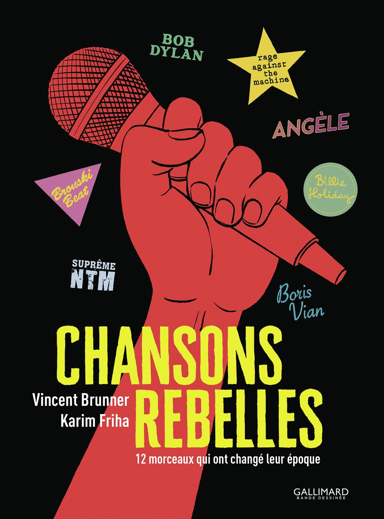 jaquette album Chansons rebelles: 12 morceaux qui ont changé leur époque