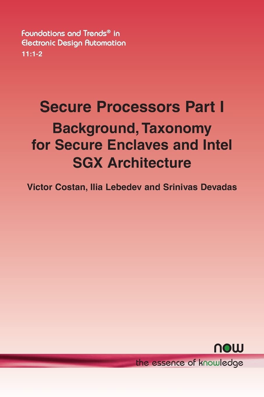 jaquette album Secure Processors Part I: Background, Taxonomy for Secure Enclaves and Intel SGX Architecture