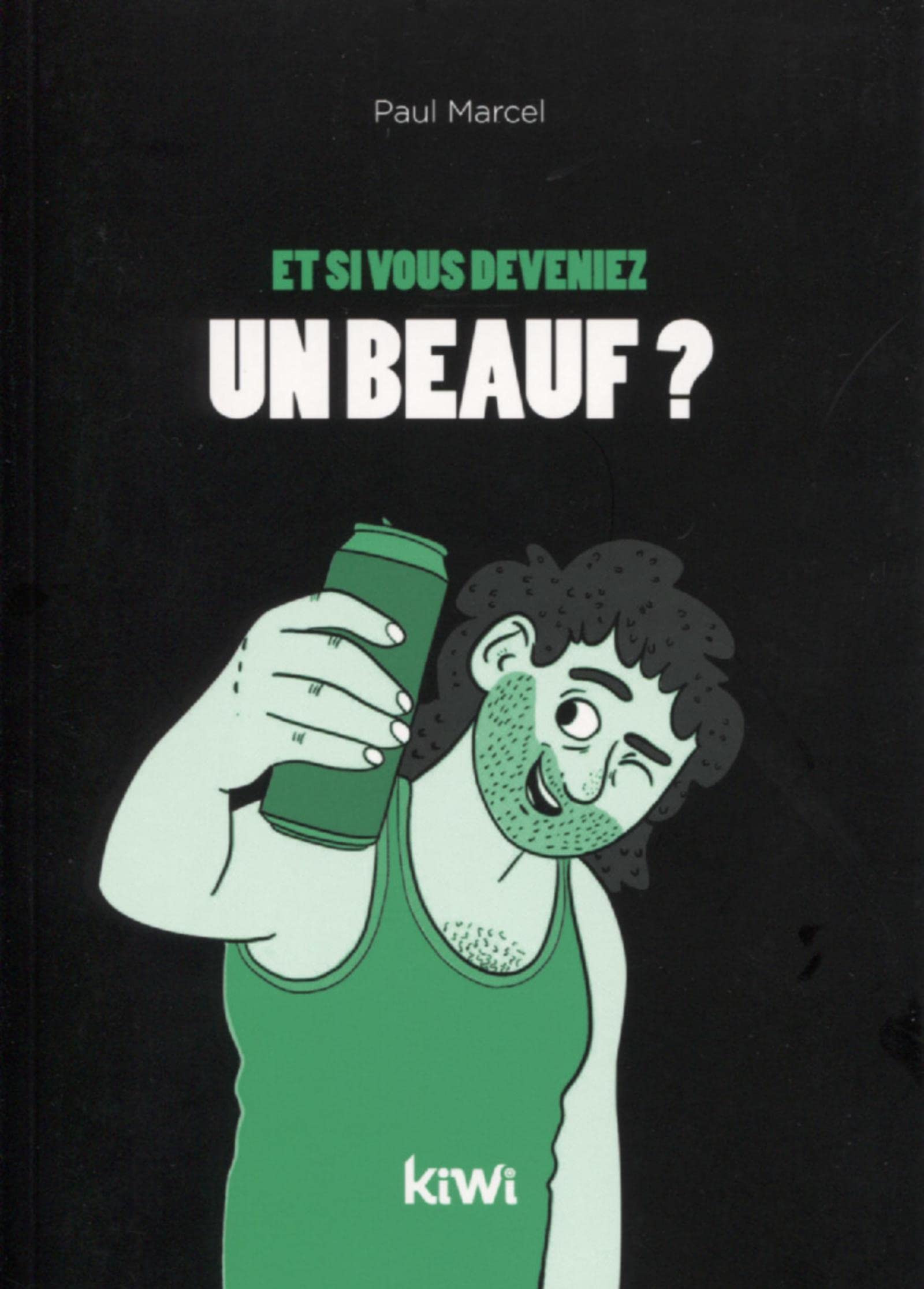 jaquette album Et si vous deveniez un beauf ?: Ne désespérez pas, vous pouvez changer