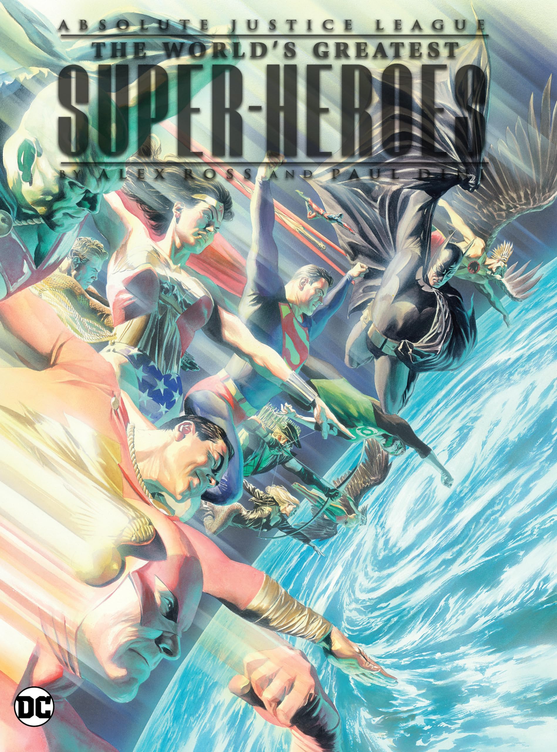 jaquette album Absolute Justice League: The World's Greatest Super-Heroes by Alex Ross & Paul Dini (New Edition)
