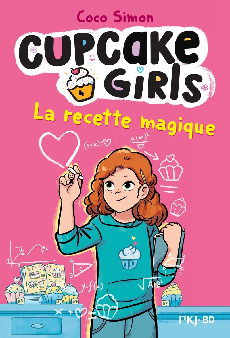 jaquette album Cupcake Girls, la bande dessinée - Tome 4 : La recette magique (4)