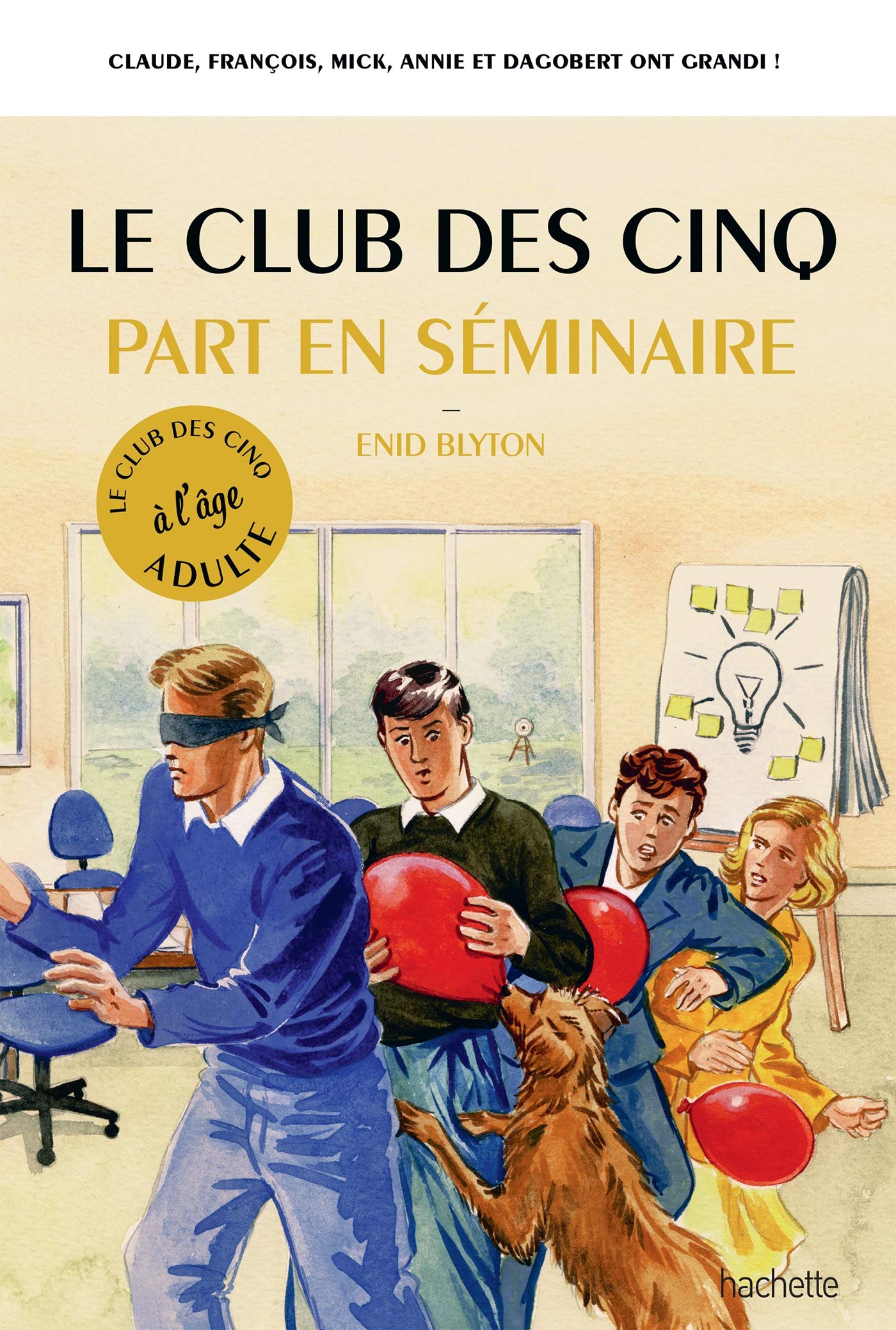 jaquette album Le Club des 5 part en séminaire