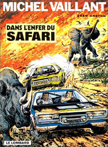 jaquette album Michel Vaillant Tome 27 - Dans L'enfer Du Safari