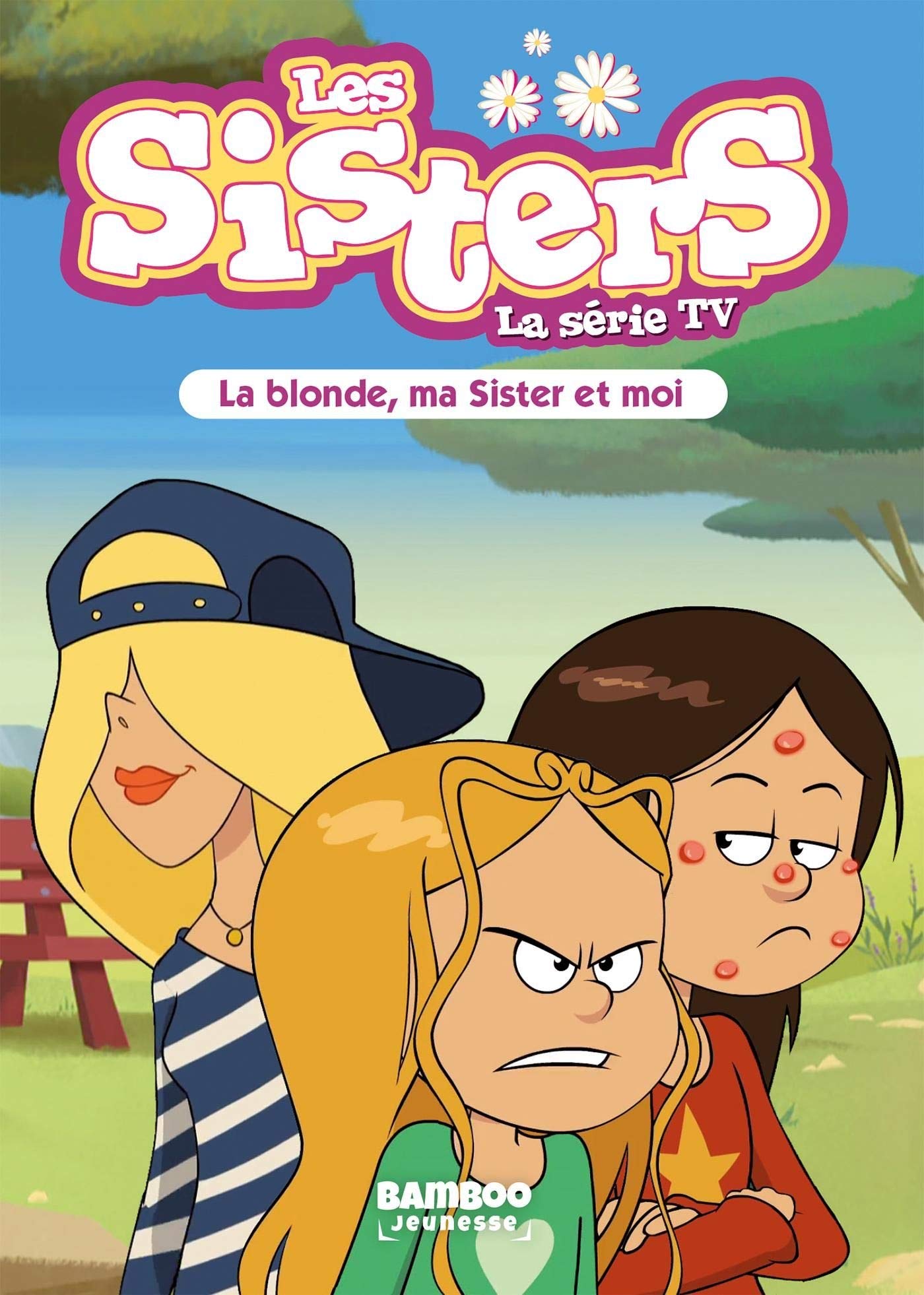 jaquette album Les Sisters - La Série TV - Poche - tome 31: La blonde, ma Sister et moi