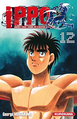jaquette album Ippo - Saison 5 - Dans l'ombre du Champion - Tome 12 : Qui sera le boxeur le plus rapide du Japon ?