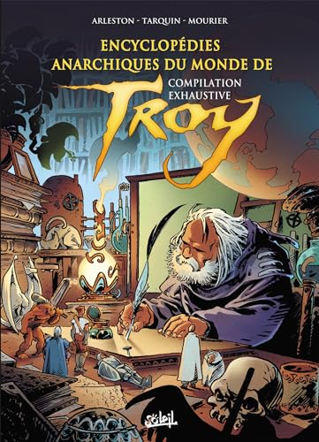 jaquette album Encyclopédie Anarchique Du Monde De Troy - Compilation Exhaustive