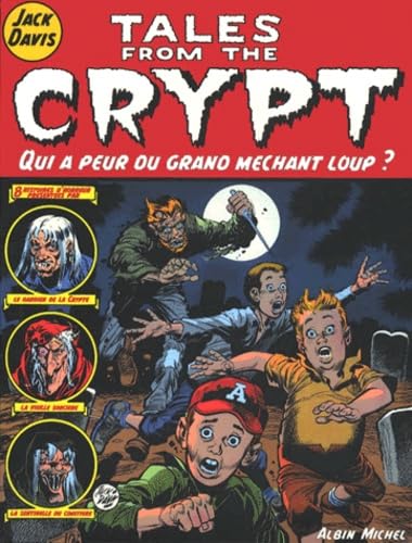 jaquette album Tales From The Crypt Tome 2 - Qui A Peur Du Grand Méchant Loup ?