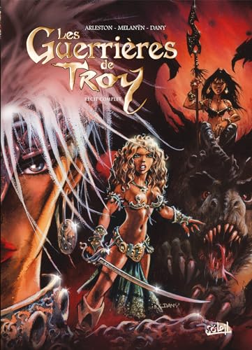 jaquette album Les Guerrières De Troy Intégrale