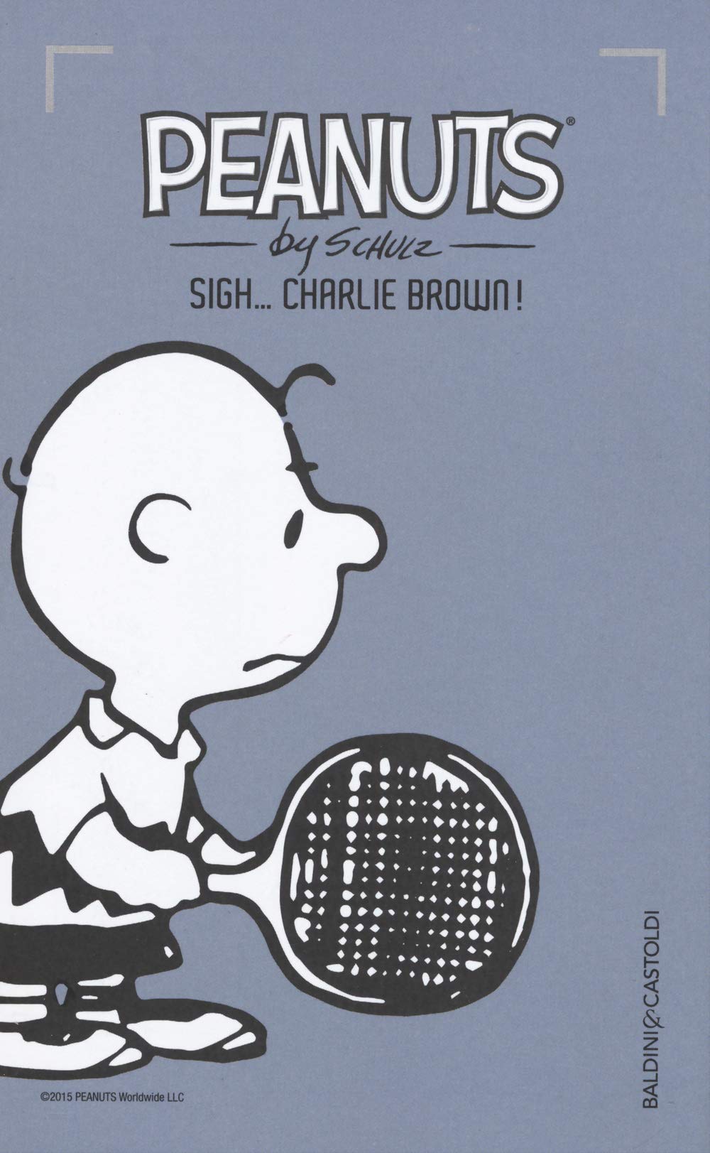 jaquette album Sigh... Charlie Brown! (Vol. 10)