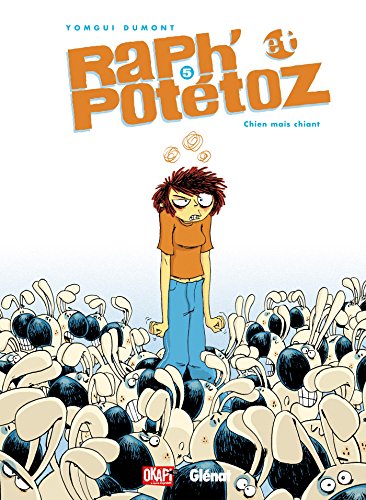 jaquette album Raph' Et Potétoz Tome 5 - Chien Mais Chiant