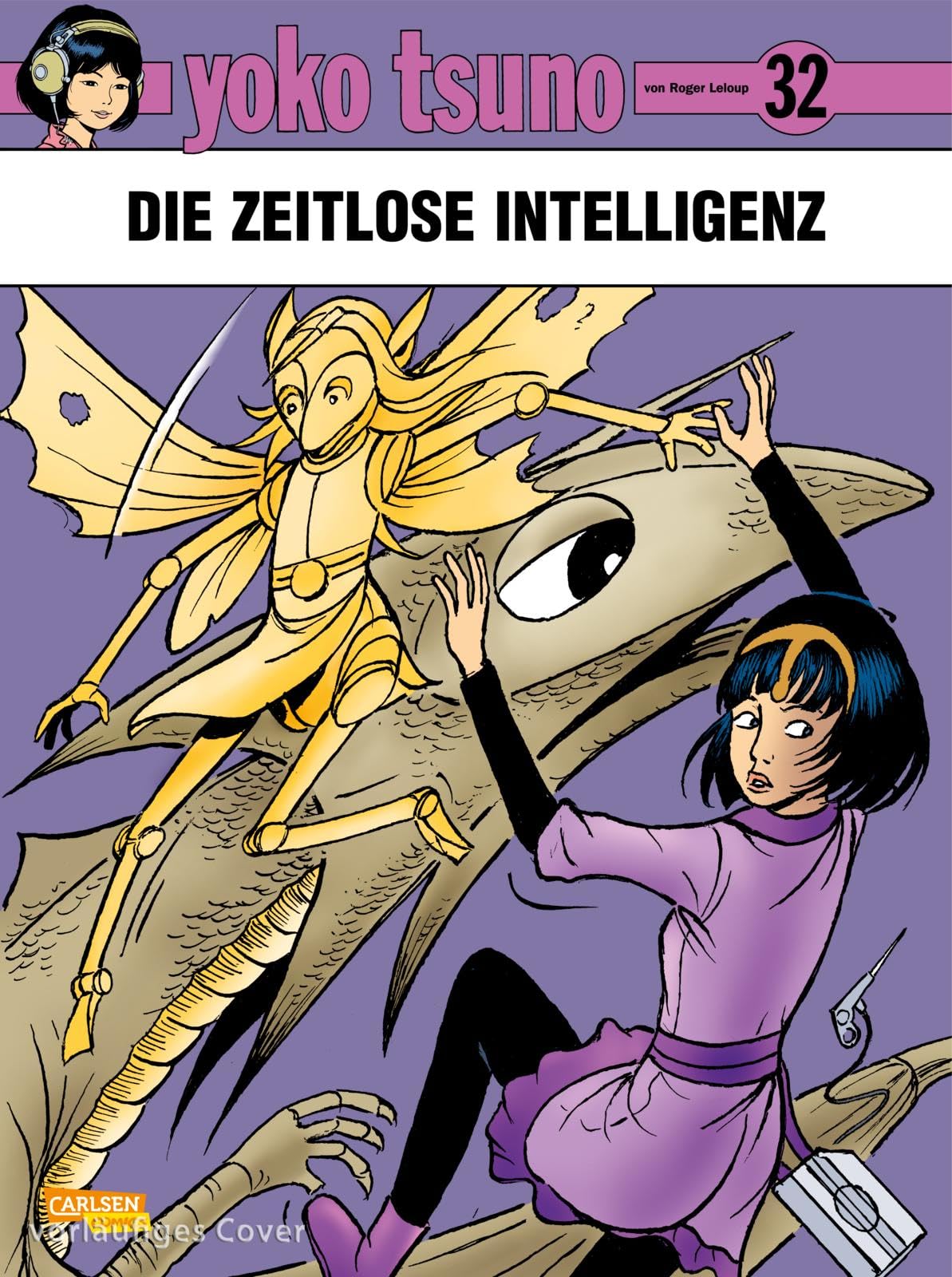 voir fiche du album Yoko Tsuno 32: Die zeitlose Intelligenz