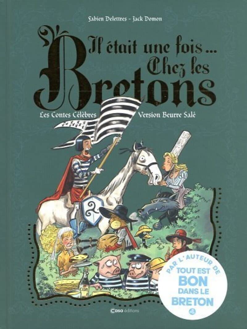 jaquette album Il était une fois chez les Bretons - Les contes célèbres version beurre salé