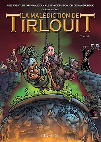 jaquette album La Malédiction De Tirlouit Tome 2