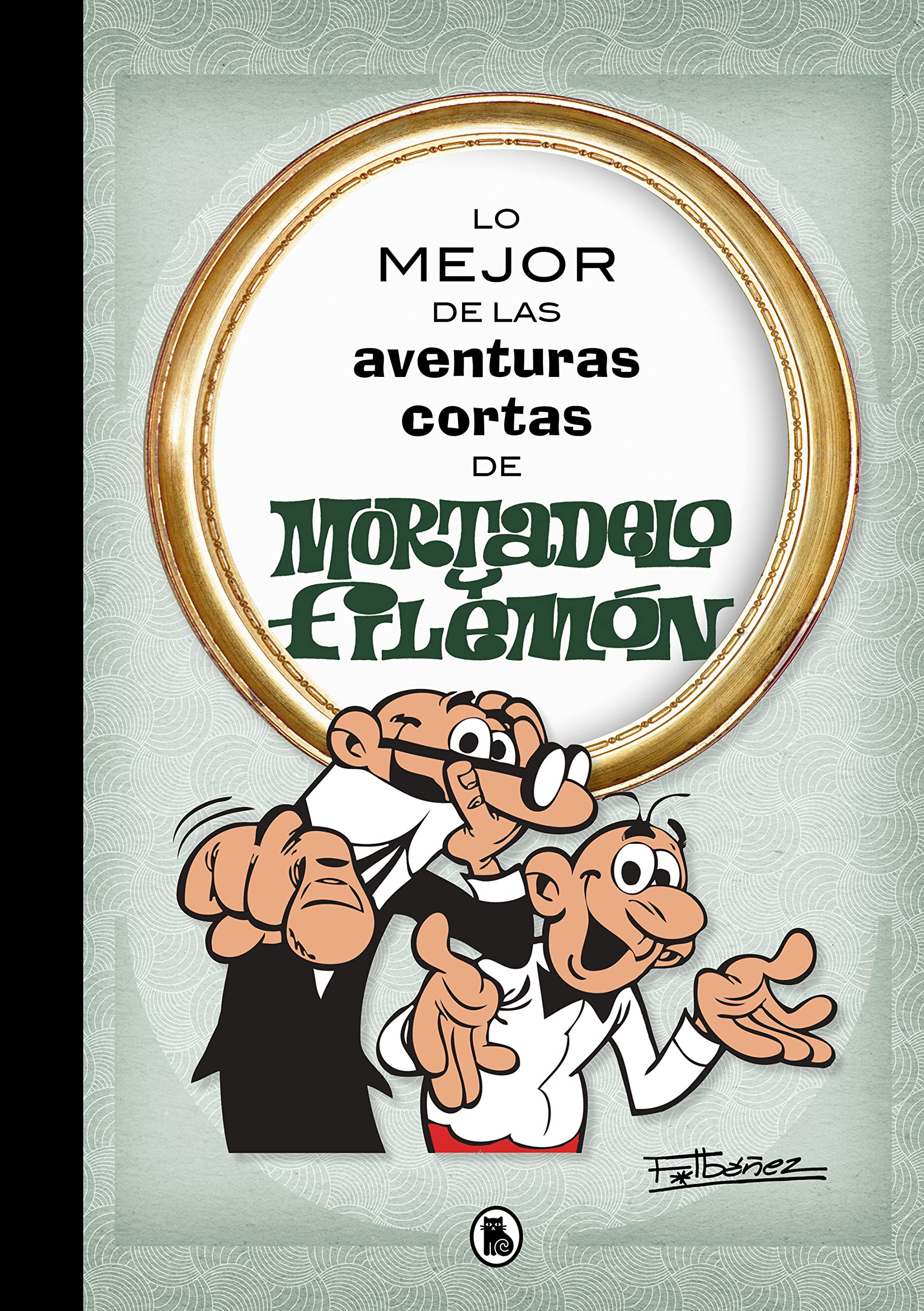 jaquette album Lo mejor de las aventuras cortas de Mortadelo y Filemon