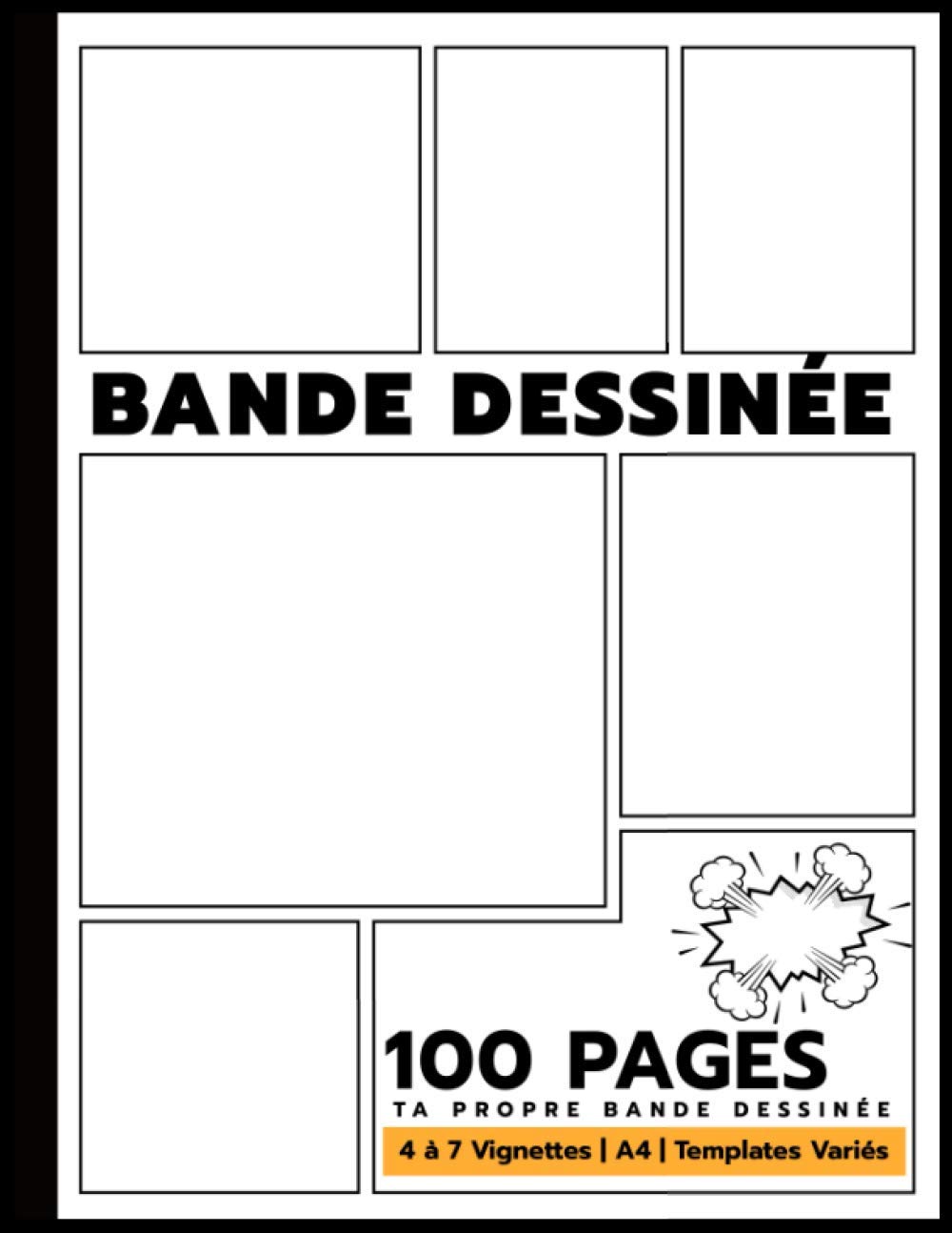 jaquette album Créer Sa Bande Dessinée sur Canvas | BD Vide 100 Planches Sans Bulles: Créer sa BD ou dessiner son Anime Manga avec plus de 400 vignettes originales ... (Excellent Cadeau BD, noel, anniversaire)