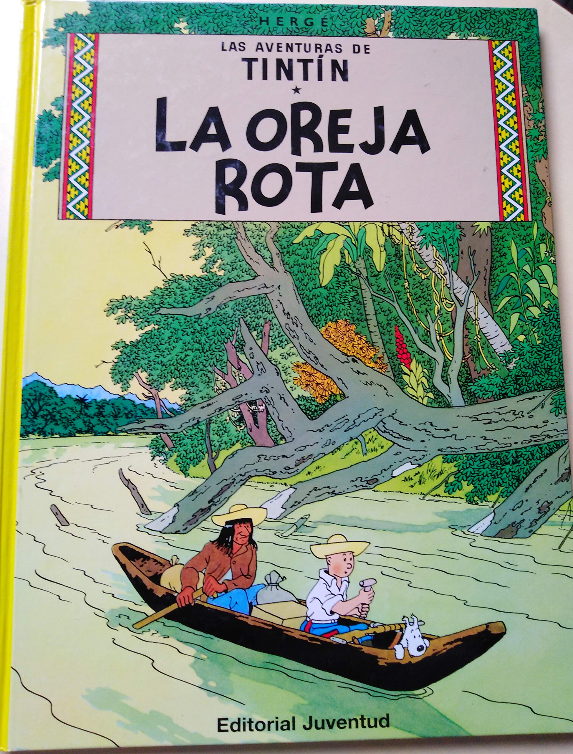 jaquette album La oreja rota (en espagnol). Las aventuras deTintin