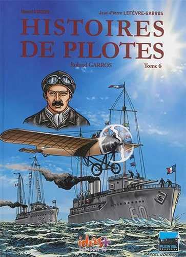 jaquette album Histoires De Pilotes Tome 6 - Roland Garros