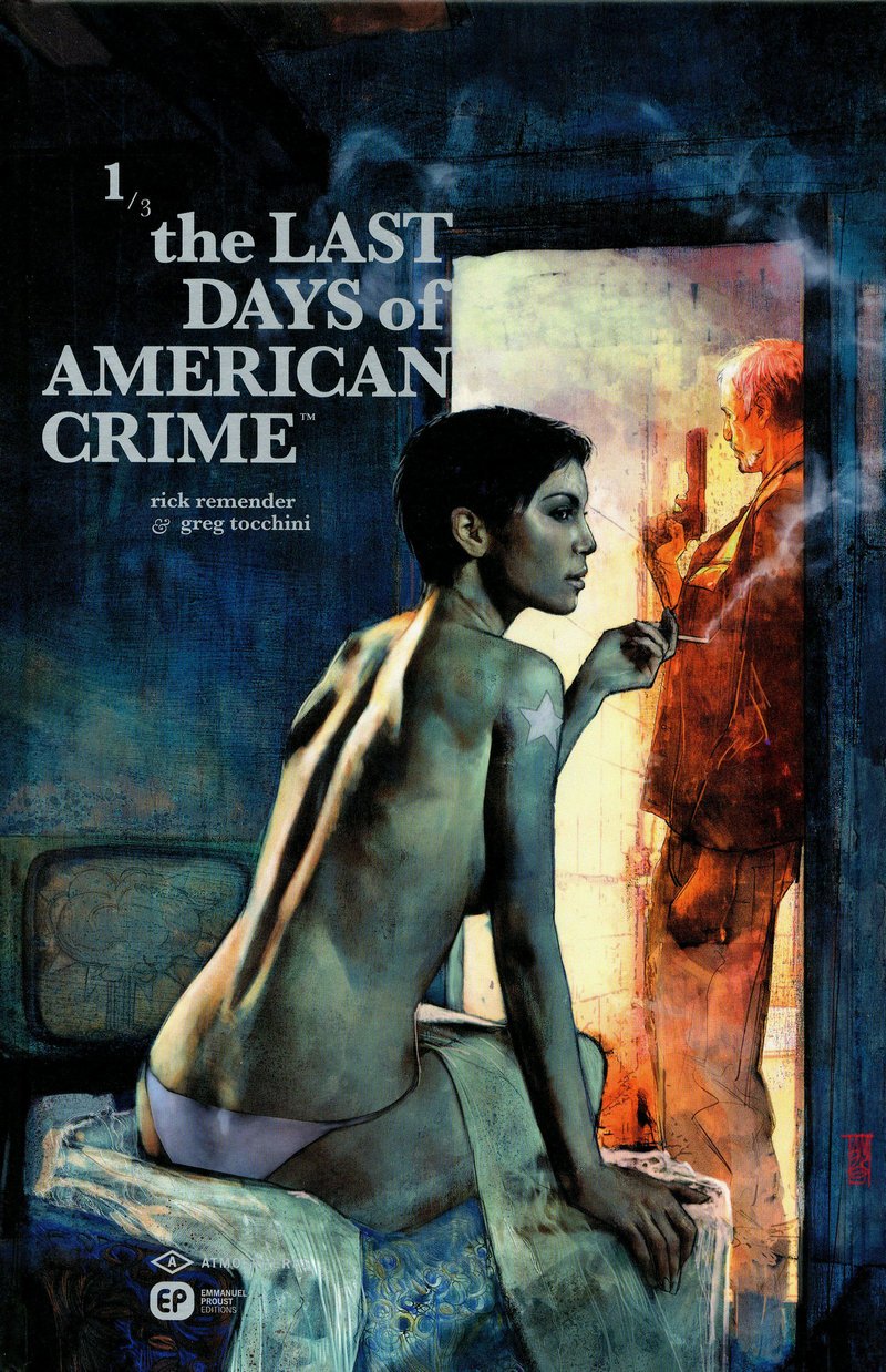 voir fiche du album THE LAST DAYS OF AMERICAN CRIME 1