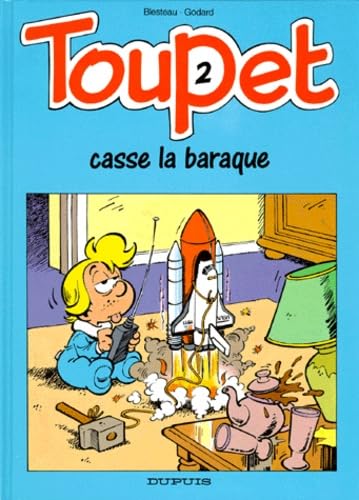 jaquette album Toupet N° 2 - Toupet Casse La Baraque