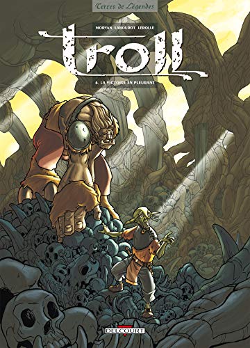 jaquette album Troll Tome 6 - La Victoire En Pleurant