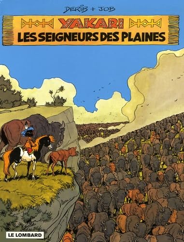 jaquette album Yakari Tome 13 - Les Seigneurs Des Plaines - Edition Spéciale