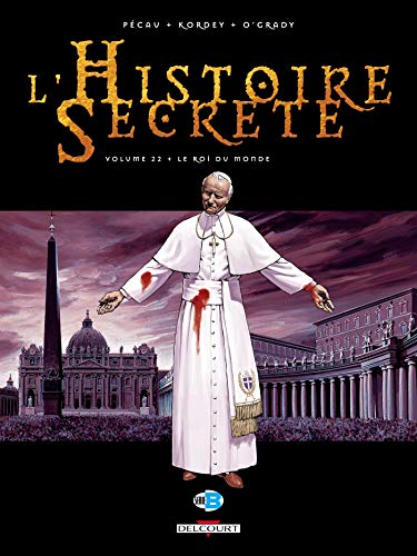 jaquette album L'histoire Secrète Tome 22 - Le Roi Du Monde