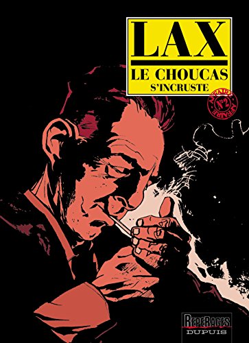 jaquette album Le Choucas Tome 2 - Le Choucas S'incruste