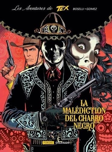 jaquette album LES AVENTURES DE TEX : 9. LA MALÉDICTION DU CHARRO NEGRO