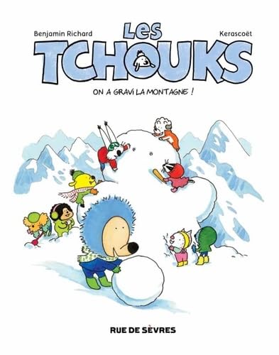 jaquette album Les Tchouks Tome 5 - On A Gravi La Montagne !