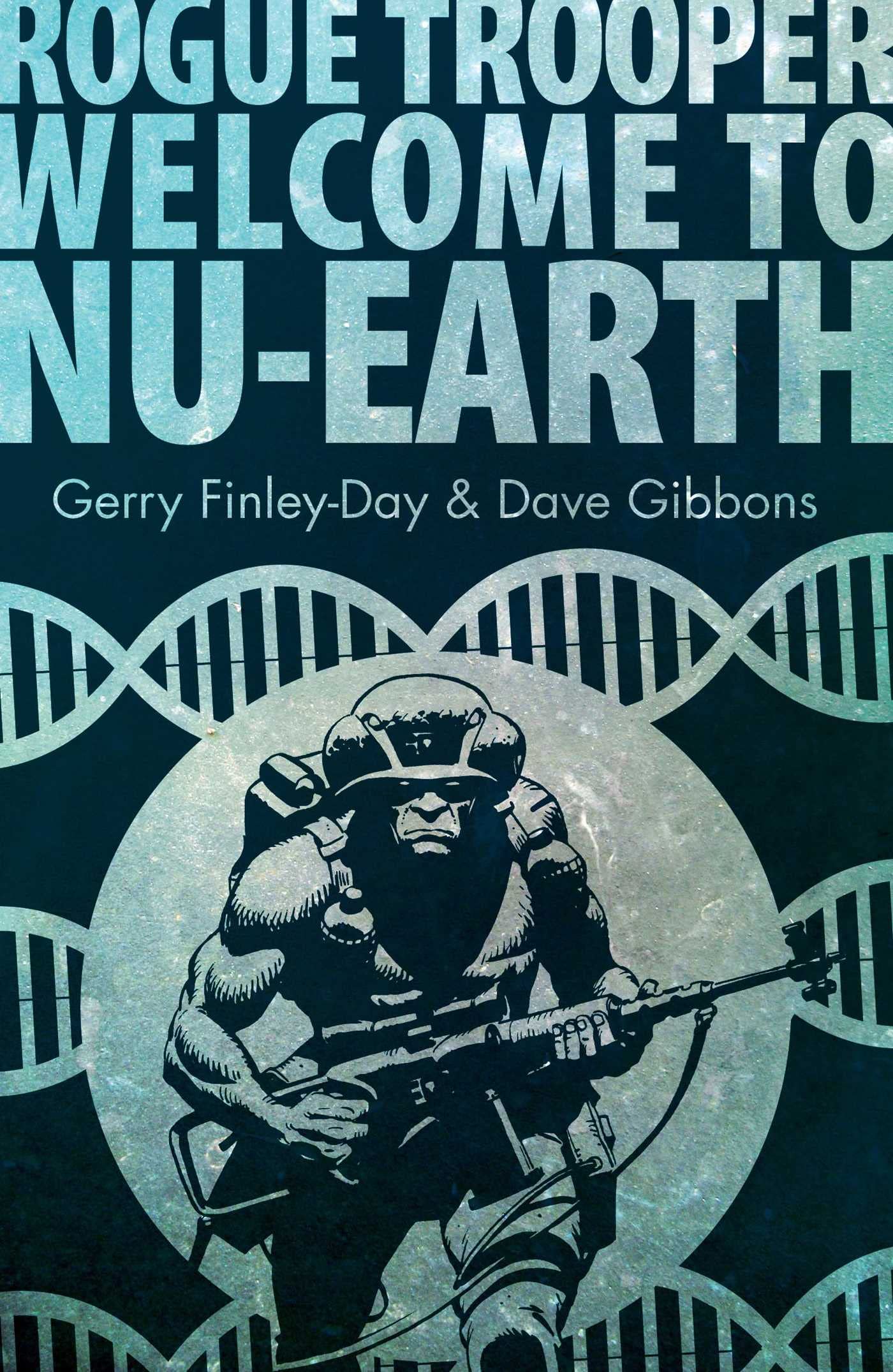 jaquette album Rogue Trooper: Welcome to Nu Earth