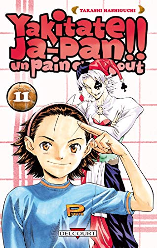 jaquette album Yakitate Ja-pan!! Un pain c'est tout - Tome 11