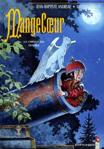 jaquette album Mangecoeur N°1 : La Chrysalide Diapree