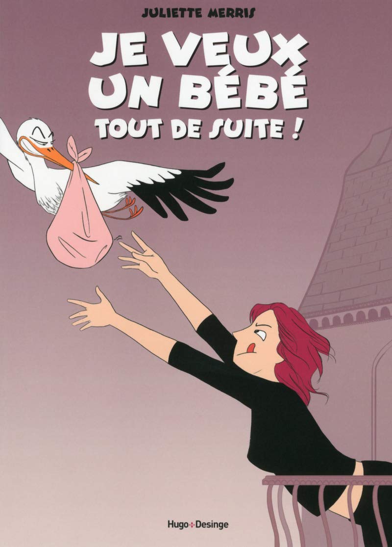 jaquette album Je veux un bébé tout de suite !