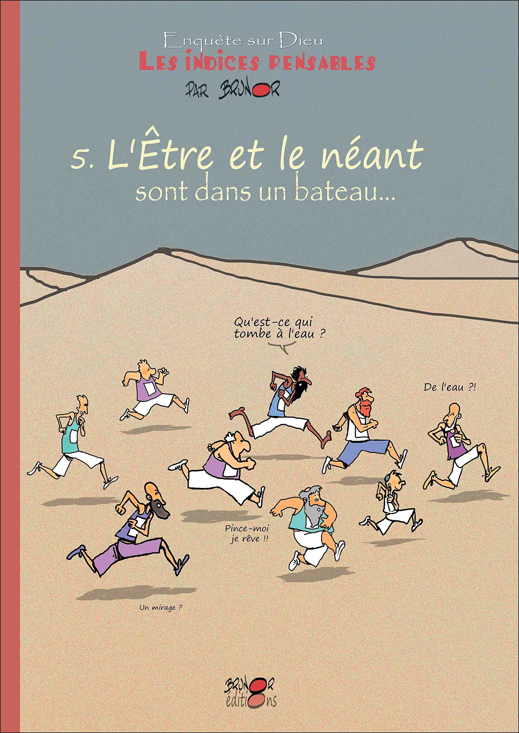 jaquette album L'Être et le Neant Sont Dans un Bateau... les Indices-Pensables T5