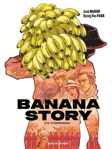 jaquette album Banana story T1: L'Ascension